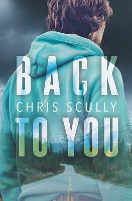 Back to You by Chris Scully