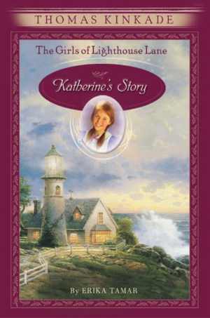 Katherine's Story by Thomas Kinkade, Erika Tamar