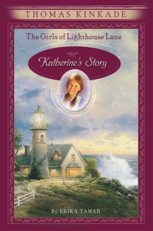 Katherine's Story by Erika Tamar, Thomas Kinkade