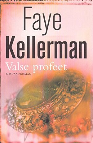 Valse profeet by Faye Kellerman