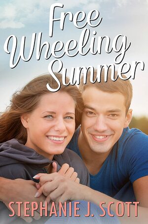 Free Wheeling Summer by Stephanie J. Scott