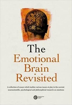 The Emotional Brain Revisited by Joseph E. LeDoux