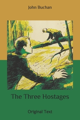 The Three Hostages: Original Text by John Buchan