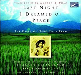 Last Night I Dreamed Of Peace by Đặng Thùy Trâm