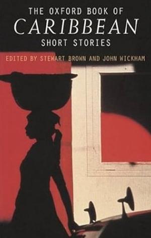 The Oxford Book of Caribbean Short Stories by Fiction › Anthologies (multiple authors)Fiction / Anthologies (multiple authors)