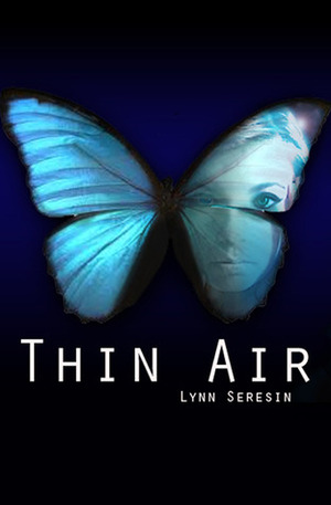 Thin Air by Lynn Seresin
