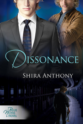 Dissonance by Shira Anthony