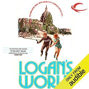 Logan's World by William F. Nolan