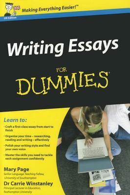 Writing Essays for Dummies by Carrie Winstanley, Mary Page