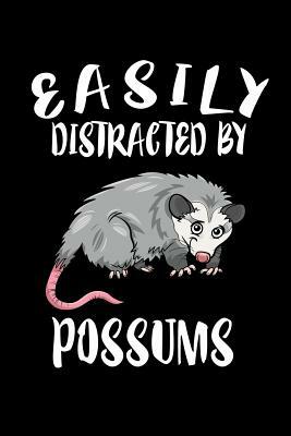 Easily Distracted By Possums: Animal Nature Collection by Marko Marcus