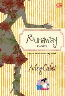 Runaway - Kabur by Meg Cabot