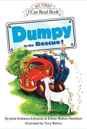 Dumpy to the Rescue! by Emma Walton Hamilton, Julie Andrews Edwards