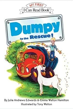 Dumpy to the Rescue! by Julie Andrews Edwards, Emma Walton Hamilton