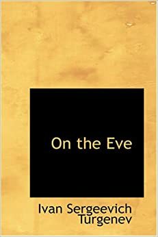On the Eve by Ivan Turgenev