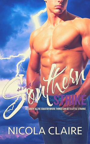 Southern Strike by Nicola Claire
