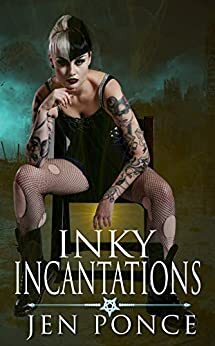 Inky Incantations by Jen Ponce
