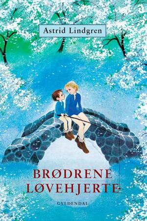 Brødrene Løvehjerte by Astrid Lindgren