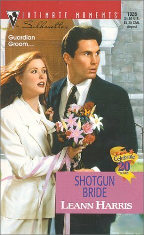 Shotgun Bride (Men In Blue) by Leann Harris