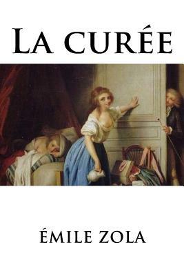 La Curée by Émile Zola