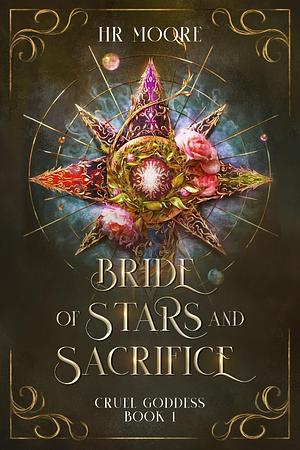 Bride of Stars and Sacrifice by HR Moore