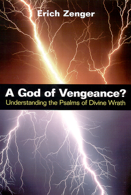 God of Vengeance? by Erich Zenger