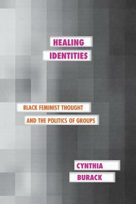 Healing Identities by Cynthia Burack