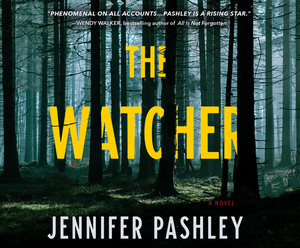 The Watcher by Jennifer Pashley