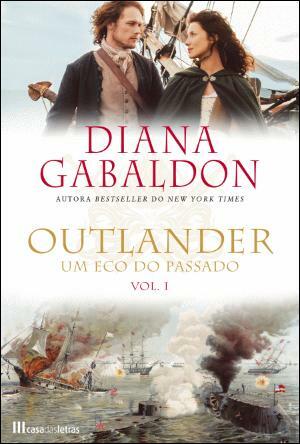 Um Eco do Passado - vol. I by Diana Gabaldon