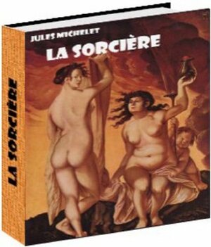 La sorcière (French Edition) by Jules Michelet