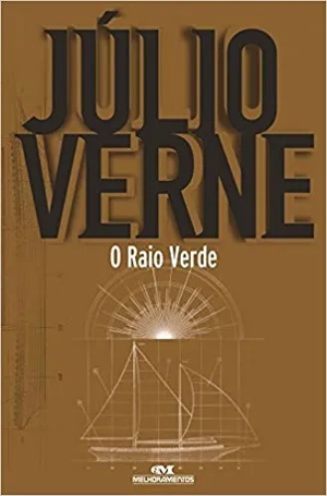 O Raio Verde by Jules Verne, Jules Verne