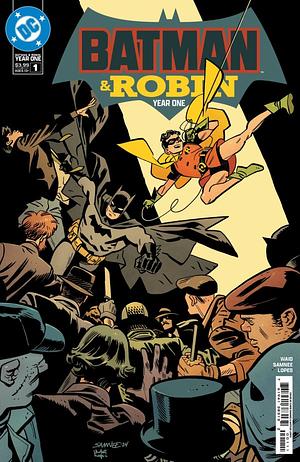 Batman & Robin: Year One #1 by Chris Samnee, Mark Waid