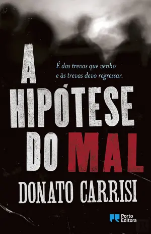 A Hipótese do Mal by Carlos Aboim de Brito, Donato Carrisi