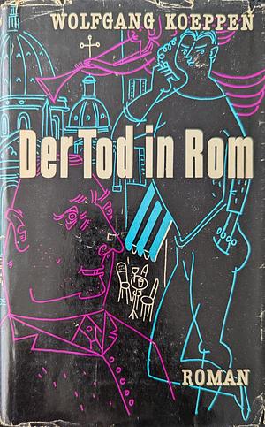 Der Tod in Rom by Wolfgang Koeppen