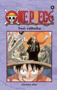 One Piece 4: Tosi valheita by Eiichiro Oda