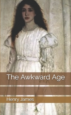 The Awkward Age by Henry James