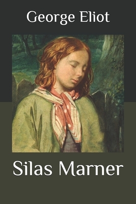 Silas Marner by George Eliot