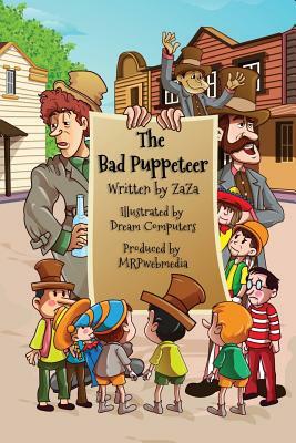 The Bad Puppeteer by Jerry (Zaza) Bader