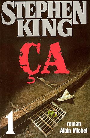 Ça - Tome 1 by Stephen King