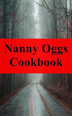 Nanny Oggs Cookbook by Terry Pratchett, Terry Pratchett