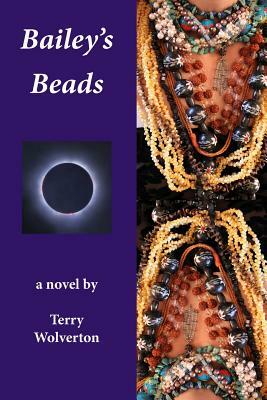 Bailey's Beads by Terry Wolverton