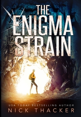 The Enigma Strain by Nick Thacker
