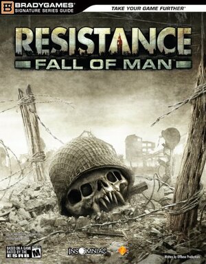 Resistance: Fall of Man Signature Series Guide by Brady Games