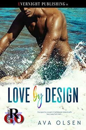 Love by Design by Ava Olsen