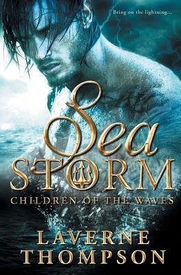 Sea Storm: Children of the Waves by Laverne Thompson