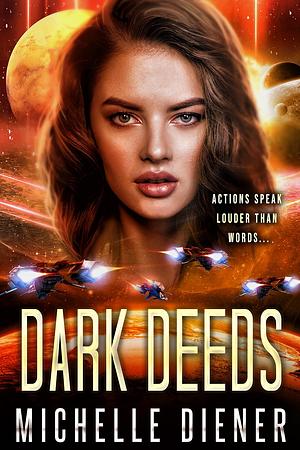 Dark Deeds by Michelle Diener