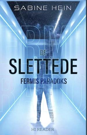 De Slettede by Sabine Hein