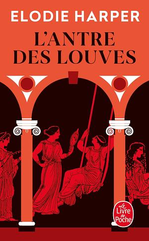 L'Antre des louves by Elodie Harper