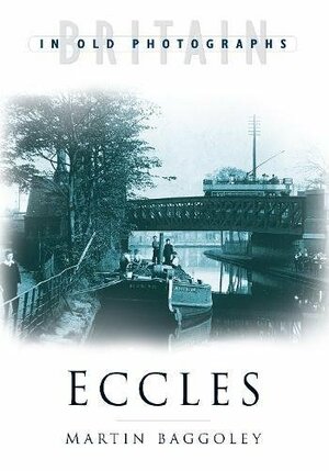 Eccles by Martin Baggoley