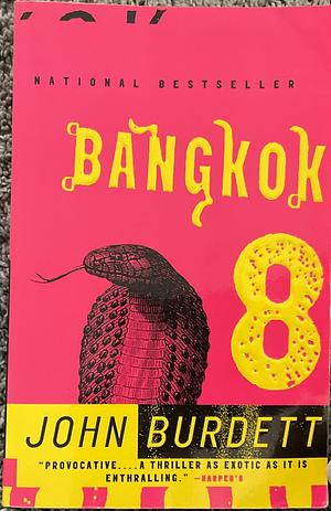 Bangkok 8 by John Burdett