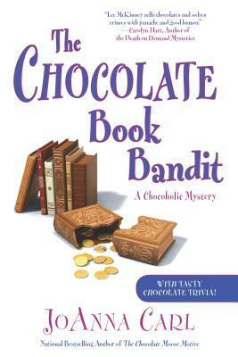 The Chocolate Book Bandit by JoAnna Carl